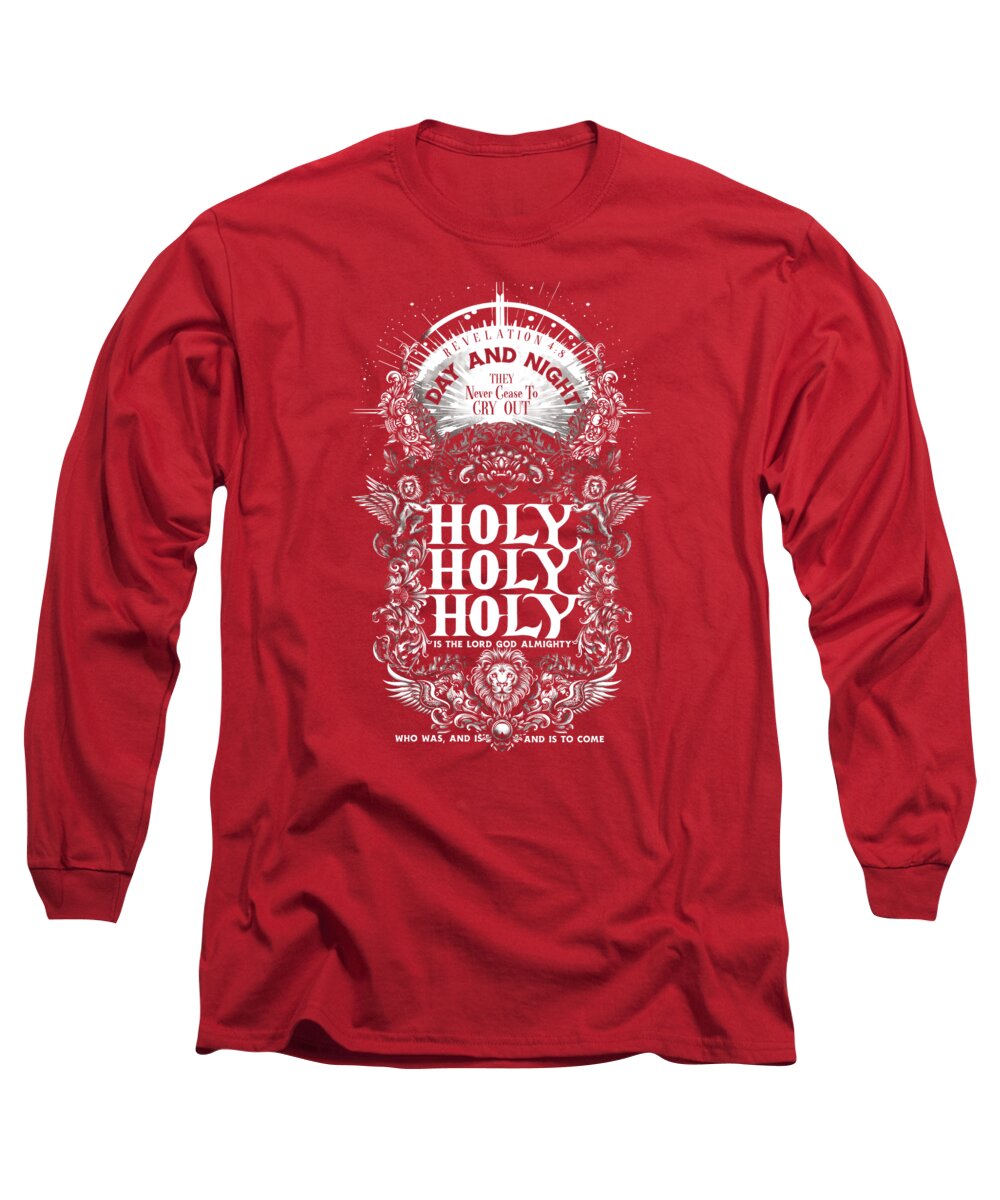 Holy Holy Holy - Long Sleeve T-Shirt