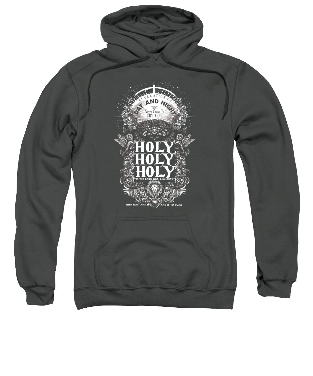 Holy Holy Holy - Sweatshirt