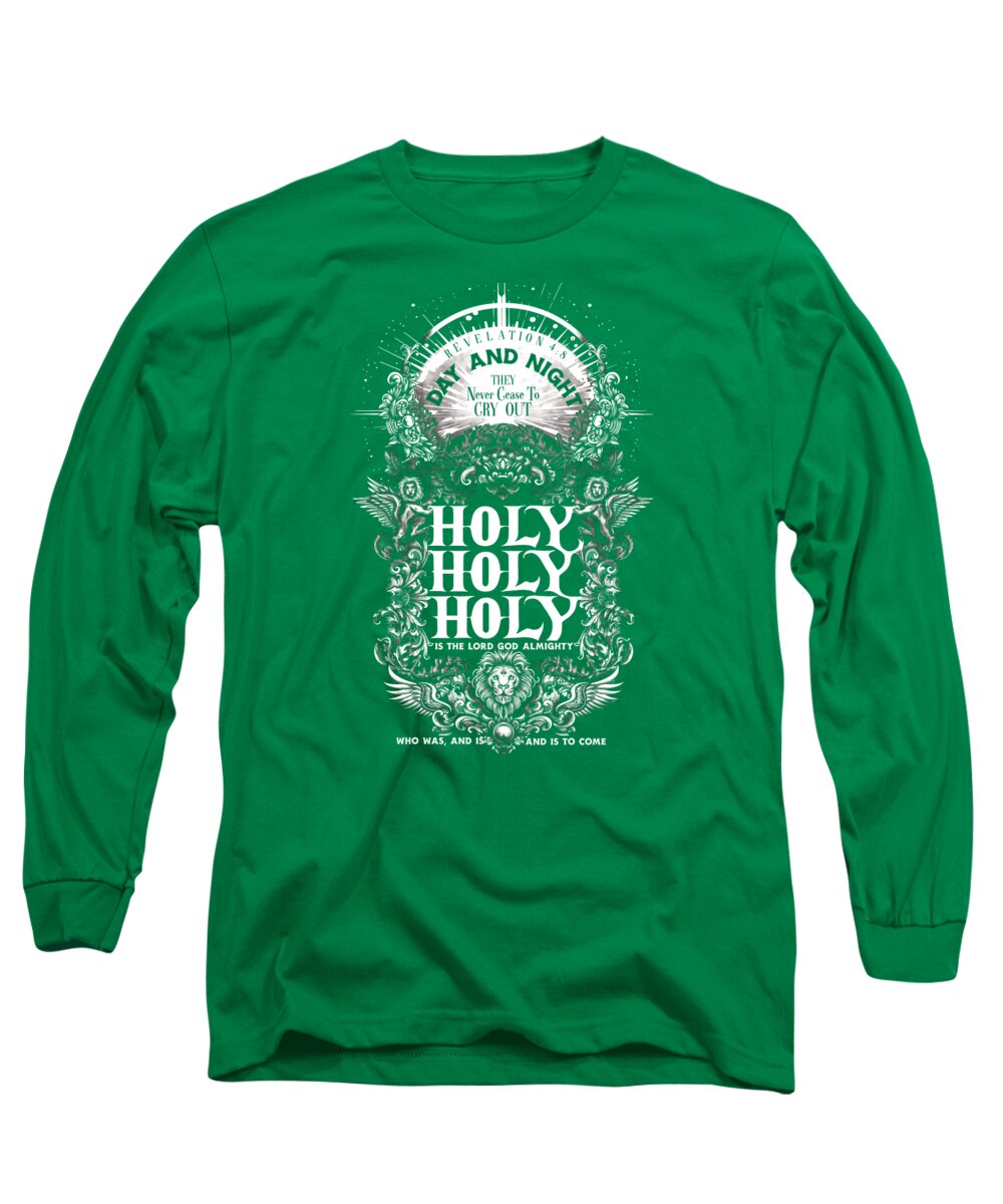 Holy Holy Holy - Long Sleeve T-Shirt