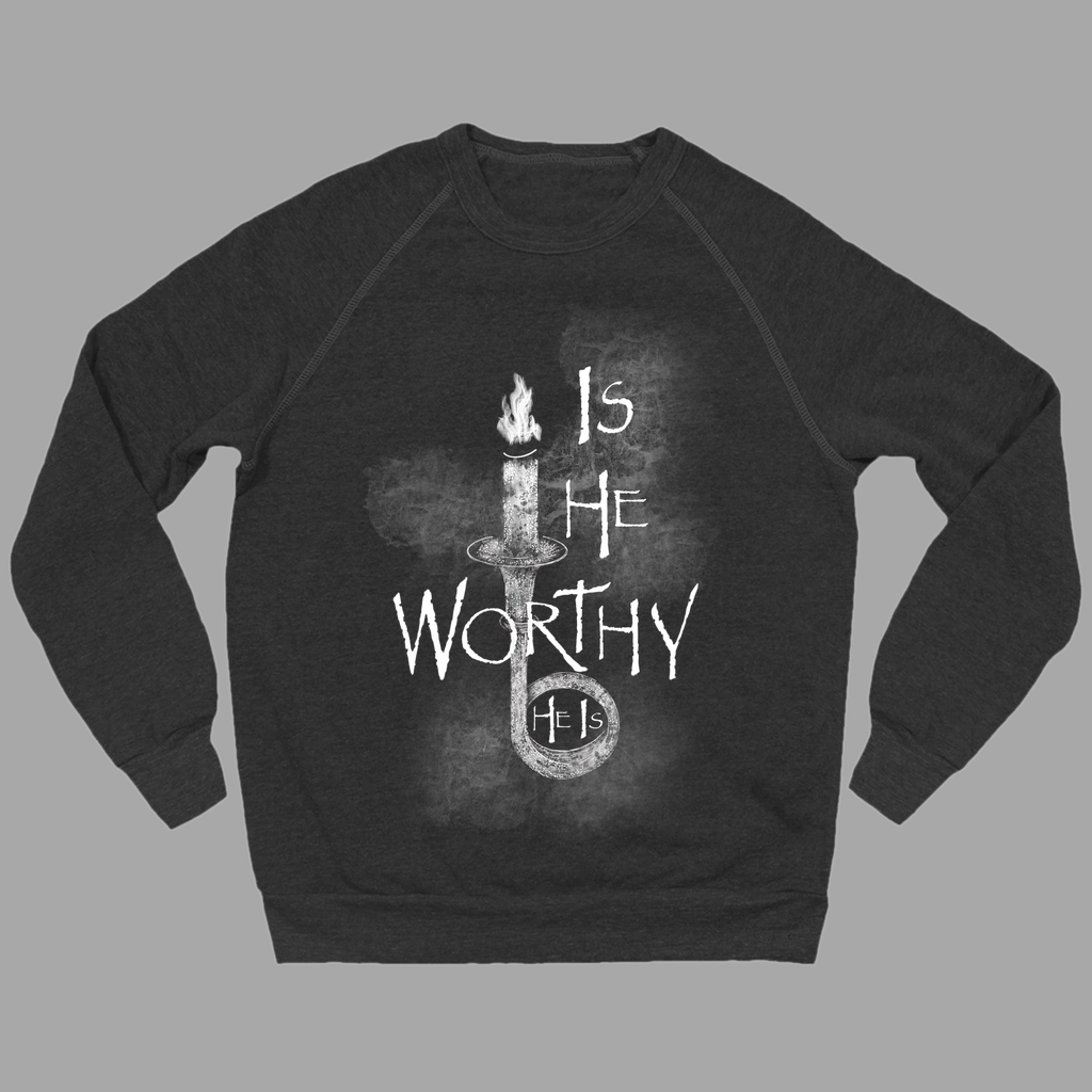 IS HE WORTHY | Crewneck Sweatshirt