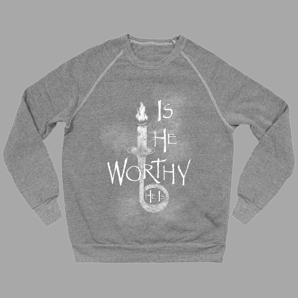 IS HE WORTHY | Crewneck Sweatshirt